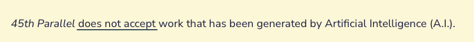 AI submission guidelines screenshot from 45 Parallel